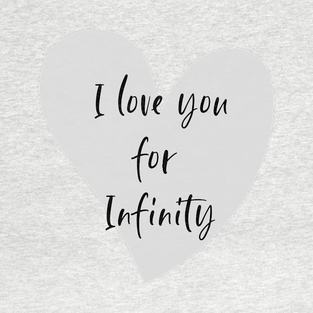 I love you for Infinity by PersianFMts